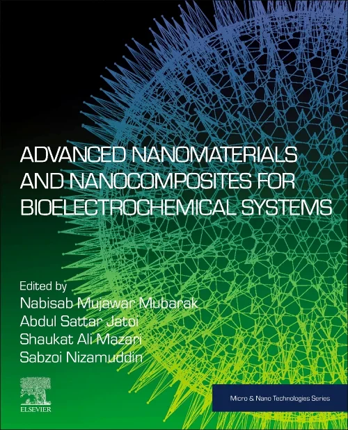 Coperta cărții "Advanced Nanomaterials and Nanocomposites for Bioelectrochemical Systems" de autor necunoscut