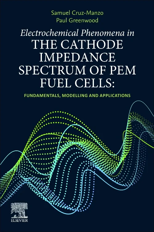Coperta cărții "Electrochemical Phenomena in the Cathode Impedance Spectrum of PEM Fuel Cells" de autor necunoscut