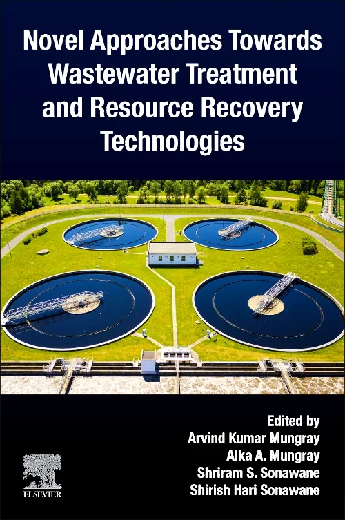 Coperta cărții "Novel Approaches Towards Wastewater Treatment and Resource Recovery Technologies" de autor necunoscut