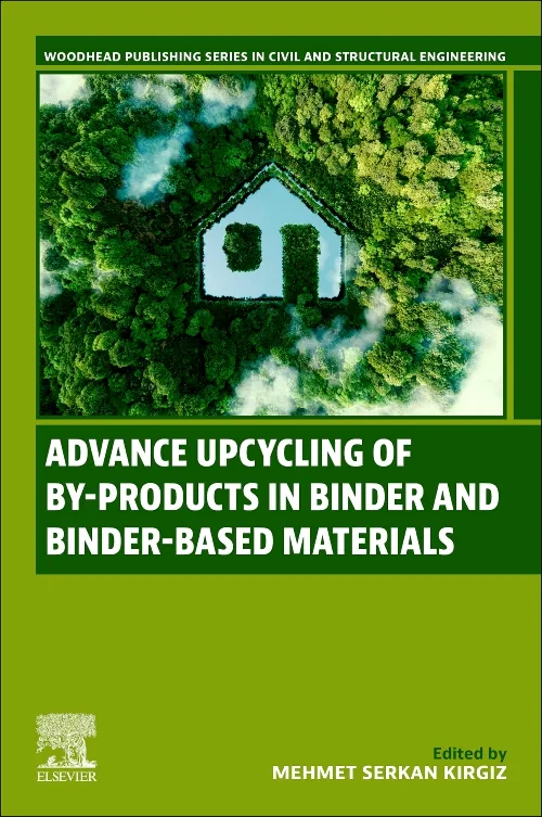 Coperta cărții "Advance Upcycling of By-products in Binder and Binder-Based Materials" de autor necunoscut