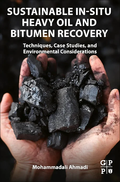 Coperta cărții "Sustainable In-Situ Heavy Oil and Bitumen Recovery" de autor necunoscut