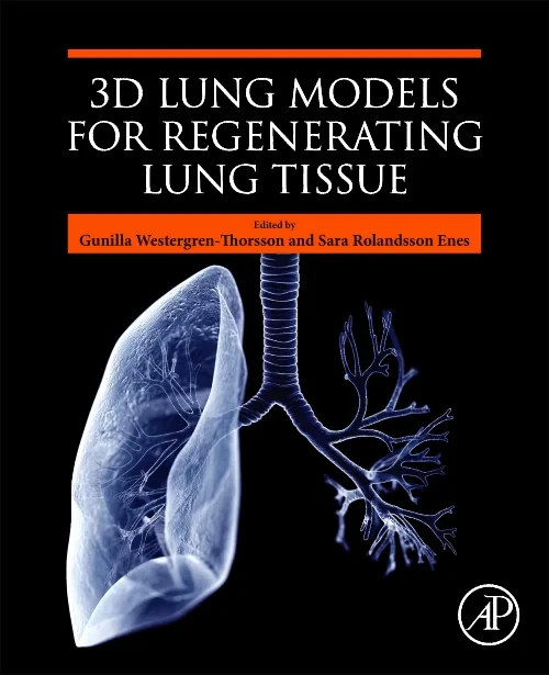 Coperta cărții "3D Lung Models for Regenerating Lung Tissue" de autor necunoscut