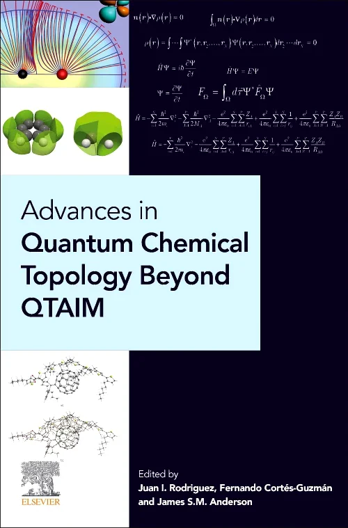 Coperta cărții "Advances in Quantum Chemical Topology Beyond QTAIM" de autor necunoscut