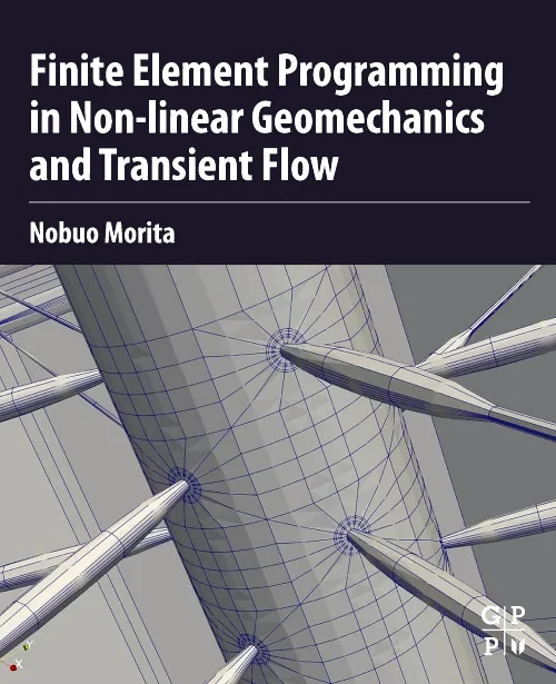 Coperta cărții "Finite Element Programming in Non-linear Geomechanics and Transient Flow" de autor necunoscut