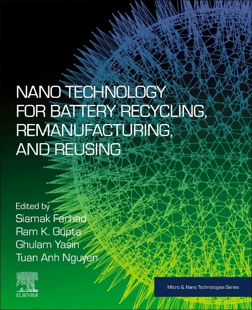 Coperta cărții "Nano Technology for Battery Recycling, Remanufacturing, and Reusing" de autor necunoscut