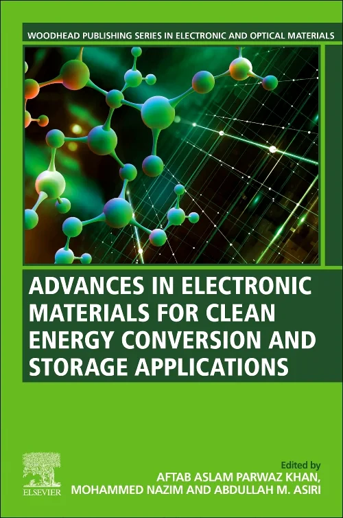 Coperta cărții "Advances in Electronic Materials for Clean Energy Conversion and Storage Applications" de autor necunoscut