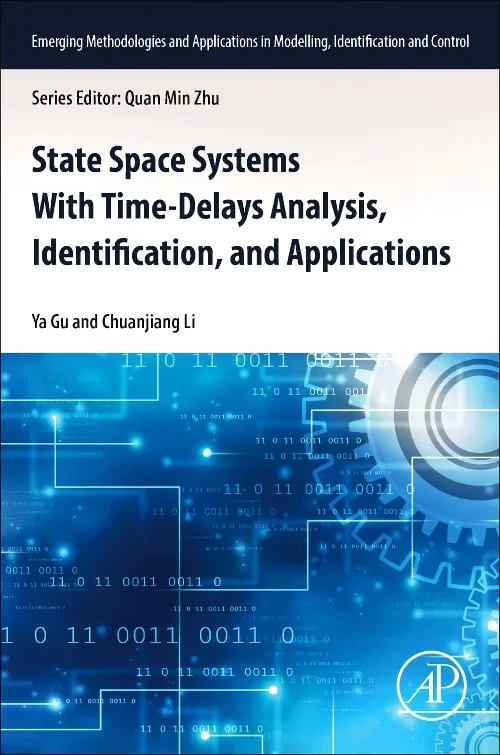 Coperta cărții "State Space Systems With Time-Delays Analysis, Identification, and Applications" de autor necunoscut