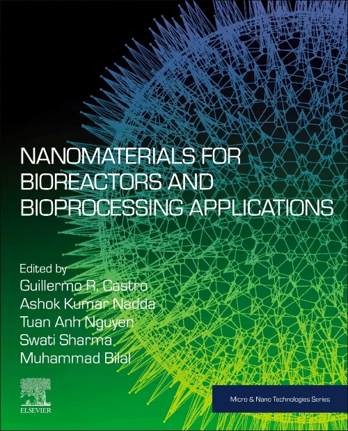 Coperta cărții "Nanomaterials for Bioreactors and Bioprocessing Applications" de autor necunoscut