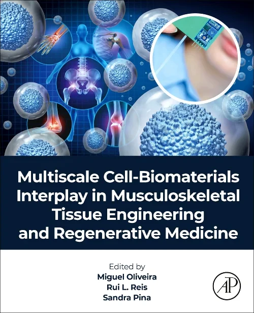 Coperta cărții "Multiscale Cell-Biomaterials Interplay in Musculoskeletal Tissue Engineering and Regenerative Medicine" de autor necunoscut