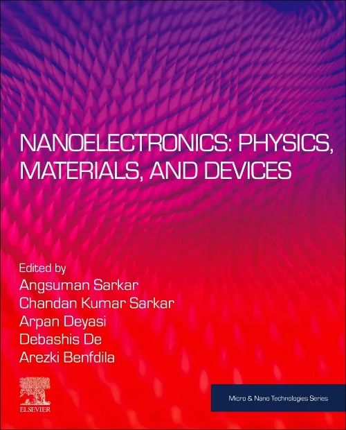Coperta cărții "Nanoelectronics: Physics, Materials and Devices" de autor necunoscut
