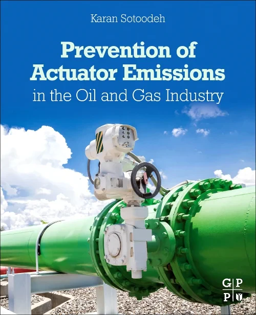 Coperta cărții "Prevention of Actuator Emissions in the Oil and Gas Industry" de autor necunoscut