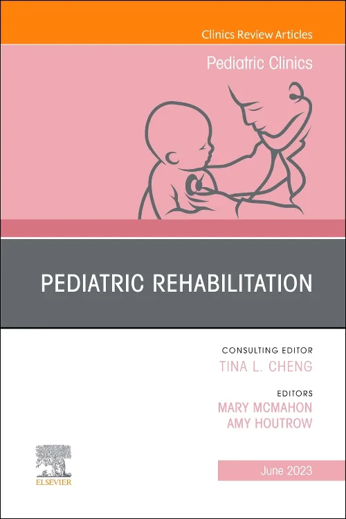 Coperta cărții "Pediatric Rehabilitation, An Issue of Pediatric Clinics of North America" de autor necunoscut