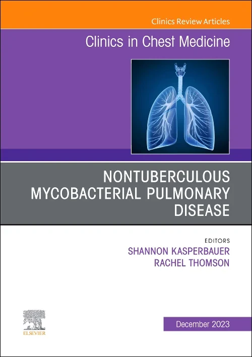 Coperta cărții "Nontuberculous Mycobacterial Pulmonary Disease, An Issue of Clinics in Chest Medicine" de autor necunoscut