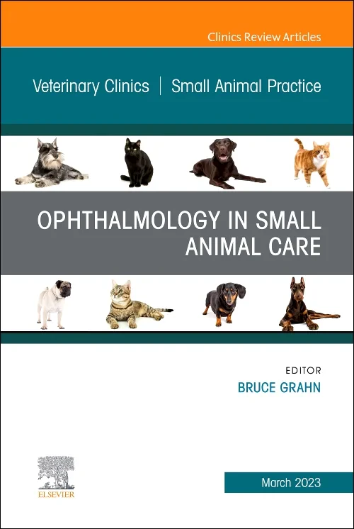 Coperta cărții "Ophthalmology in Small Animal Care, An Issue of Veterinary Clinics of North America: Small Animal Practice" de autor necunoscut