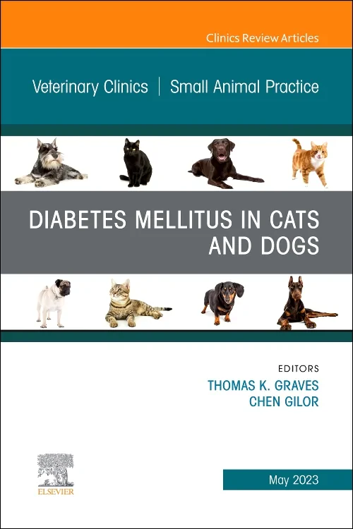 Coperta cărții "Diabetes Mellitus in Cats and Dogs, An Issue of Veterinary Clinics of North America: Small Animal Practice" de autor necunoscut