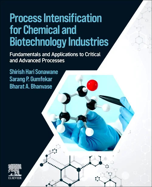 Coperta cărții "Process Intensification for Chemical and Biotechnology Industries" de autor necunoscut