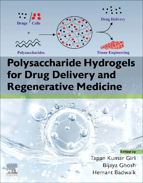Coperta cărții "Polysaccharide Hydrogels for Drug Delivery and Regenerative Medicine" de autor necunoscut