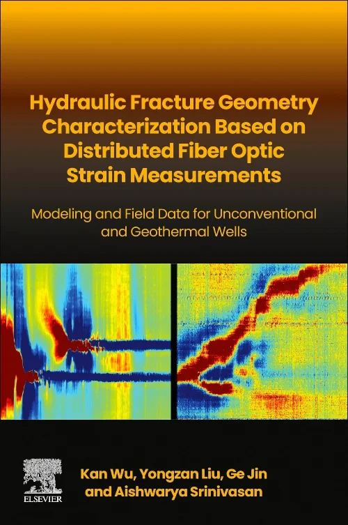 Coperta cărții "Hydraulic fracture geometry characterization based on distributed fiber optic strain measurements" de autor necunoscut