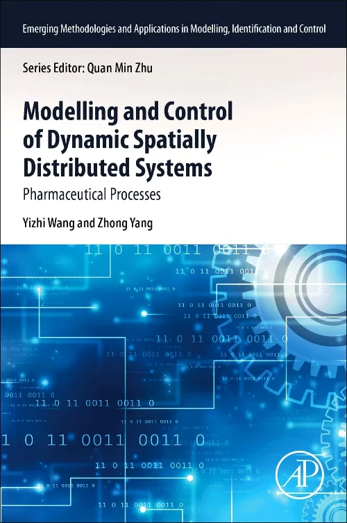 Coperta cărții "Modeling and Control of Dynamic Spatially Distributed Systems" de autor necunoscut