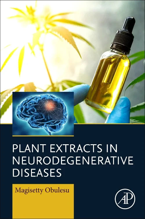 Coperta cărții "Plant Extracts in Neurodegenerative Diseases" de autor necunoscut