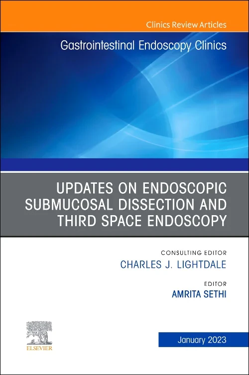 Coperta cărții "Submucosal and Third Space Endoscopy, An Issue of Gastrointestinal Endoscopy Clinics" de autor necunoscut