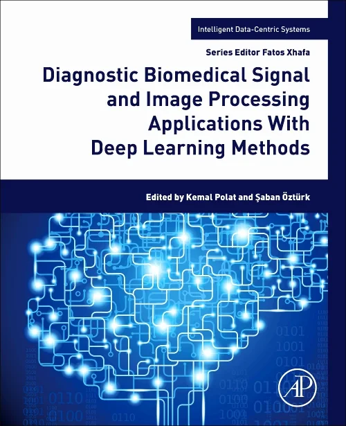 Coperta cărții "Diagnostic Biomedical Signal and Image Processing Applications With Deep Learning Methods" de autor necunoscut