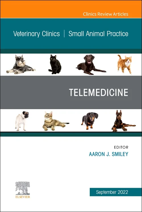 Coperta cărții "Telemedicine, An Issue of Veterinary Clinics of North America: Small Animal Practice" de autor necunoscut