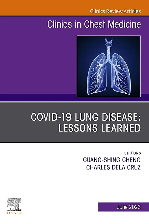 Coperta cărții "COVID-19 Lung Disease: Lessons Learned, An Issue of Clinics in Chest Medicine" de autor necunoscut