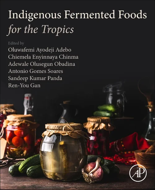 Coperta cărții "Indigenous Fermented Foods for the Tropics" de autor necunoscut
