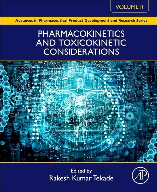 Coperta cărții "Pharmacokinetics and Toxicokinetic Considerations - Vol II" de autor necunoscut