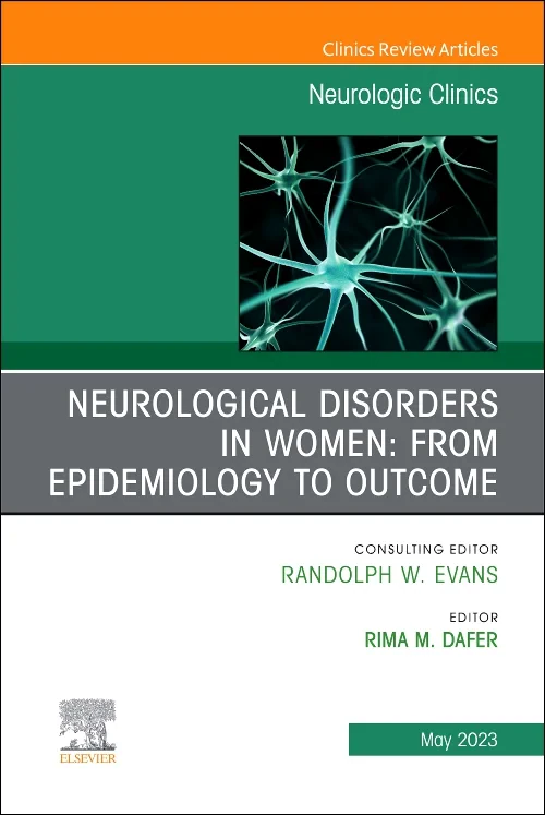 Coperta cărții "Neurological Disorders in Women: From Epidemiology to Outcome, An Issue of Neurologic Clinics" de autor necunoscut