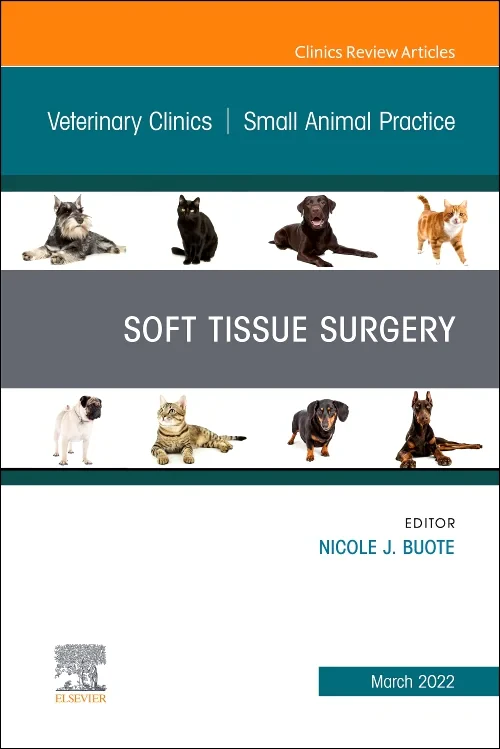 Coperta cărții "Soft Tissue Surgery, An Issue of Veterinary Clinics of North America: Small Animal Practice" de autor necunoscut