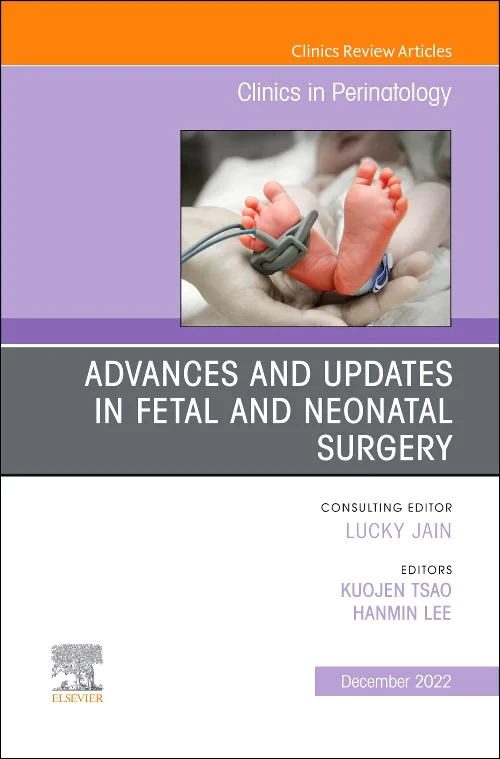 Coperta cărții "Advances and Updates in Fetal and Neonatal Surgery, An Issue of Clinics in Perinatology" de autor necunoscut