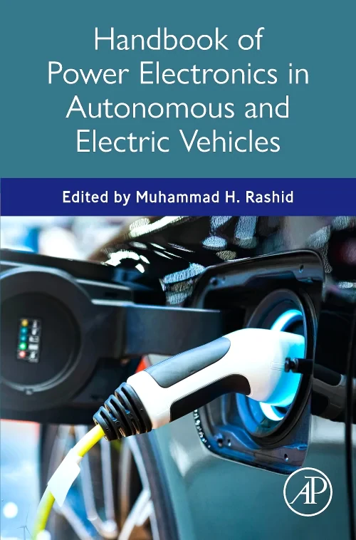 Coperta cărții "Handbook of Power Electronics in Autonomous and Electric Vehicles" de autor necunoscut
