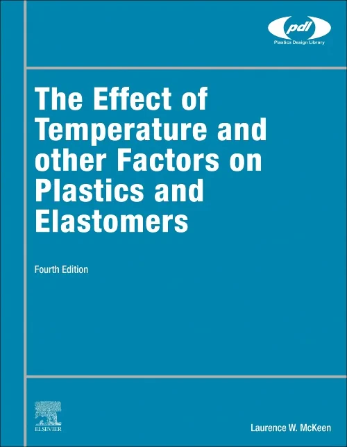 Coperta cărții "The Effect of Temperature and other Factors on Plastics and Elastomers" de autor necunoscut