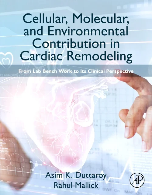 Coperta cărții "Cellular, Molecular, and Environmental Contribution in Cardiac Remodeling" de autor necunoscut