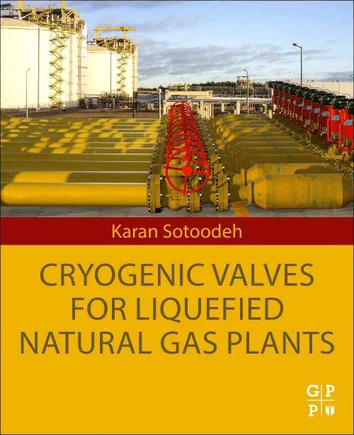 Coperta cărții "Cryogenic Valves for Liquefied Natural Gas Plants" de autor necunoscut