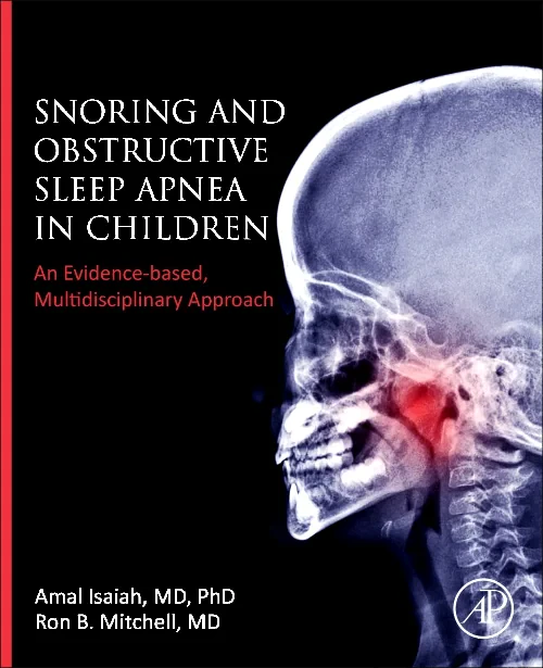 Coperta cărții "Snoring and Obstructive Sleep Apnea in Children" de autor necunoscut