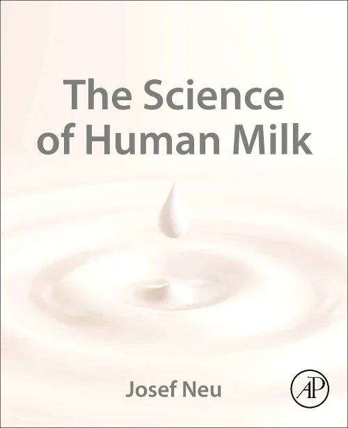 Coperta cărții "The Science of Human Milk" de autor necunoscut