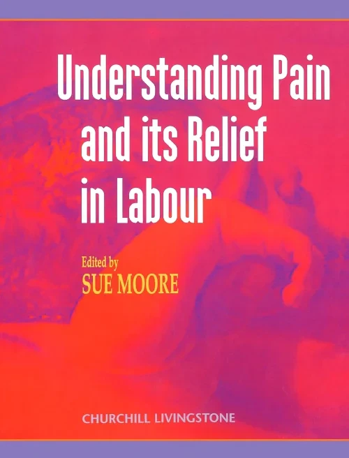 Coperta cărții "Understanding Pain and Its Relief in Labour" de autor necunoscut