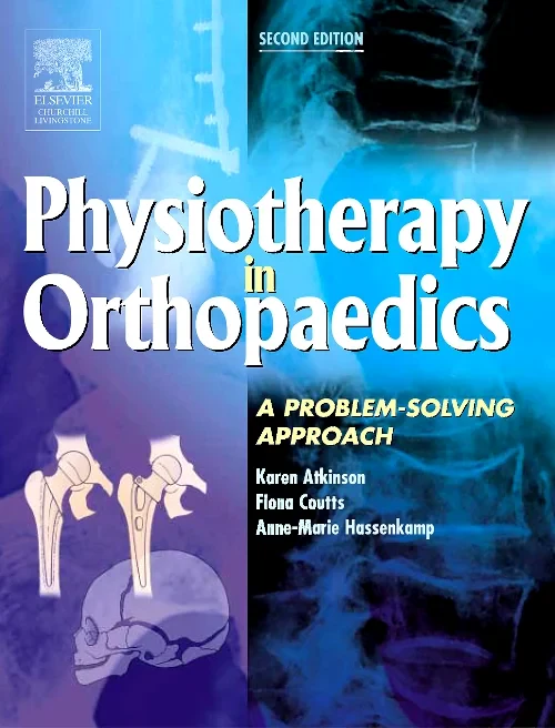 Coperta cărții "Physiotherapy in Orthopaedics" de autor necunoscut