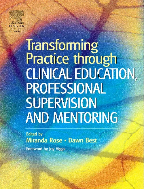 Coperta cărții "Transforming Practice through Clinical Education, Professional Supervision and Mentoring" de autor necunoscut