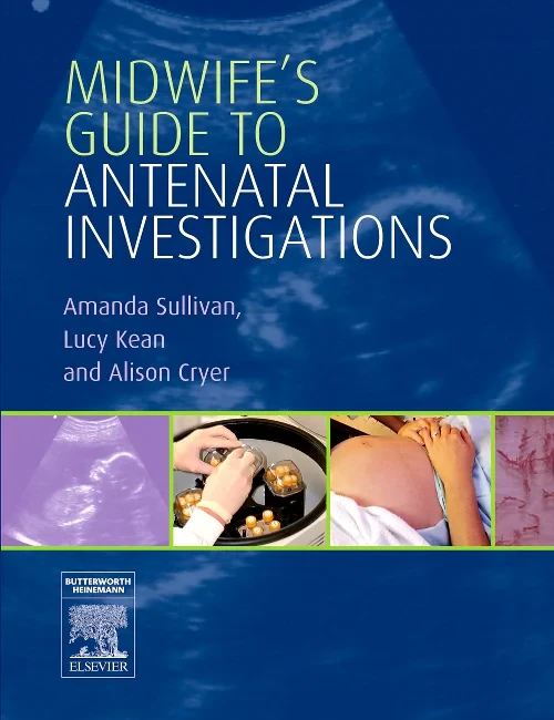 Coperta cărții "Midwife&#039;s Guide to Antenatal Investigations" de autor necunoscut