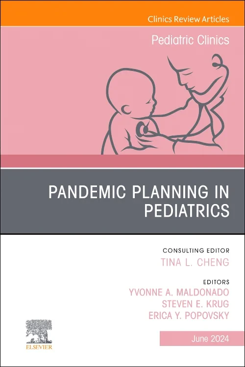 Coperta cărții "Pandemic Planning in Pediatrics, An Issue of Pediatric Clinics of North America" de autor necunoscut