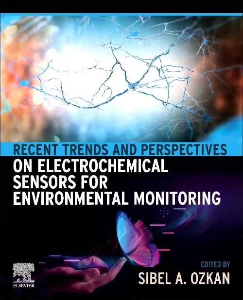 Coperta cărții "Recent Trends and Perspectives on Electrochemical Sensors for Environmental Monitoring" de autor necunoscut