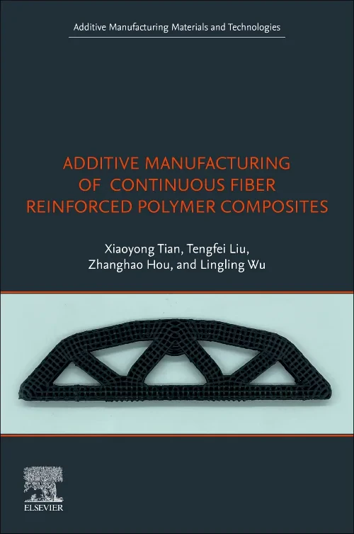 Coperta cărții "Additive Manufacturing of Continuous Fiber Reinforced Polymer Composites" de autor necunoscut
