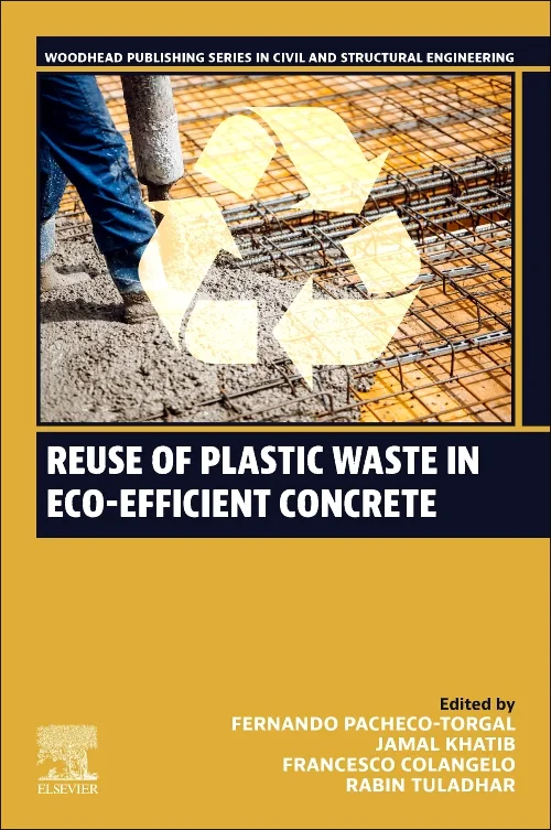 Coperta cărții "Reuse of Plastic Waste in Eco-efficient Concrete" de autor necunoscut