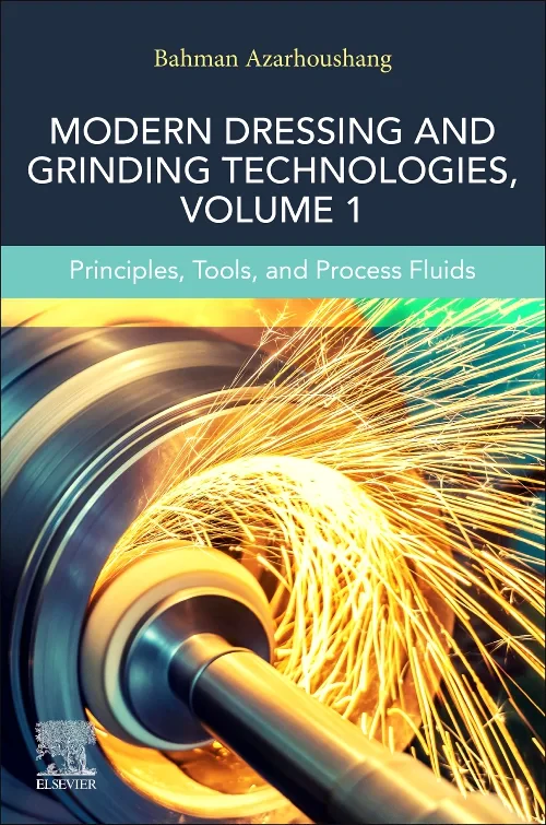 Coperta cărții "Modern Dressing and Grinding Technologies, Volume 1" de autor necunoscut