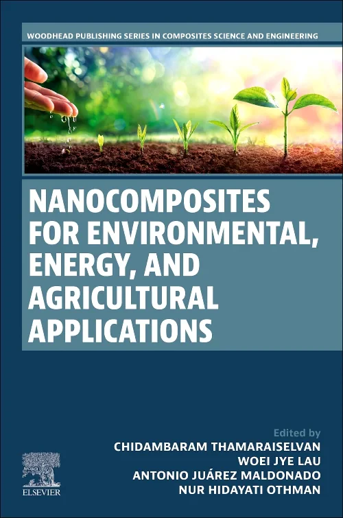 Coperta cărții "Nanocomposites for Environmental, Energy, and Agricultural Applications" de autor necunoscut
