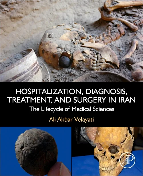 Coperta cărții "Hospitalization, Diagnosis, Treatment, and Surgery in Iran" de autor necunoscut